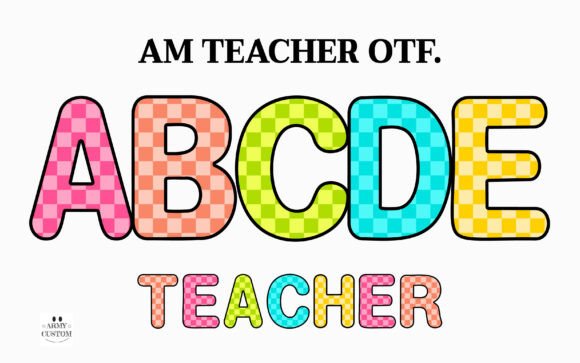 Am Teacher: A Font with Heart for Creative Projects