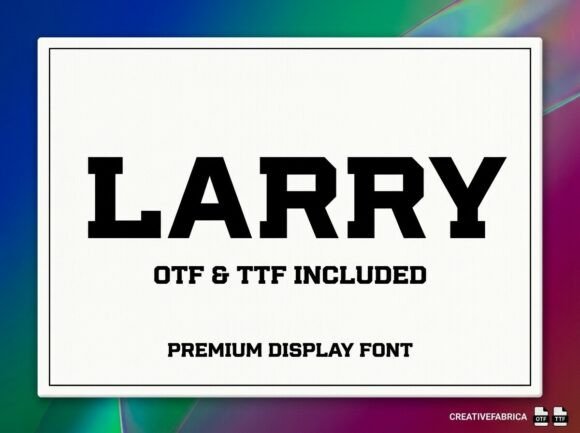 Bring Your Designs to Life with the Larry Font