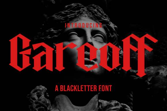 Garcoff: A Bold Blackletter for Distinctive Design