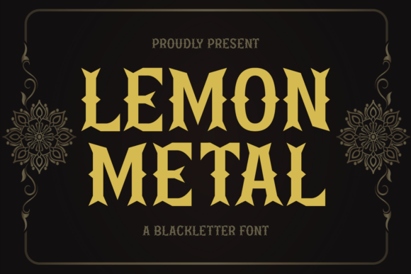 Lemon Metal: A Bold Blackletter Typeface for Editorial Design