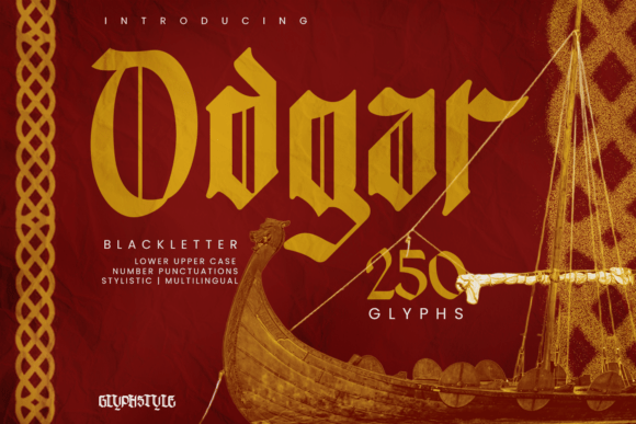 Odgar Blackletter: A Bold Typeface for Viking-Inspired Campaigns
