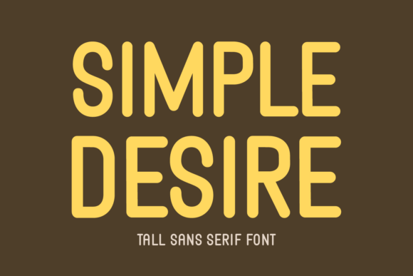 Simple Desire Typeface: Clarity and Boldness for Your Campaigns